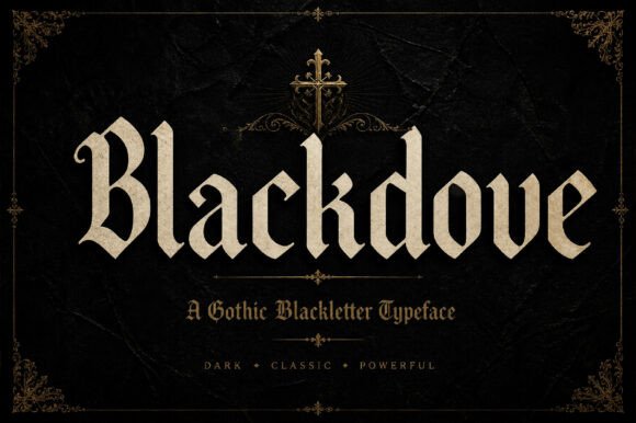 Blackdove: The Bold Gothic Display Font for Modern Design