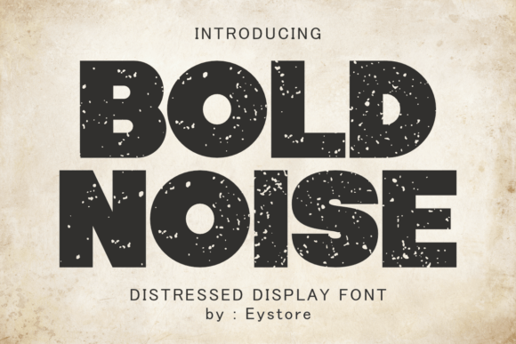Bold Noise: A Typeface with Raw Energy and Impact