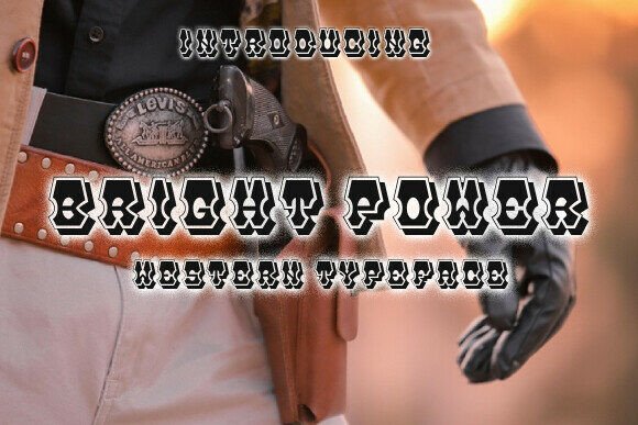 Brightpower: A Bold Western Display Font