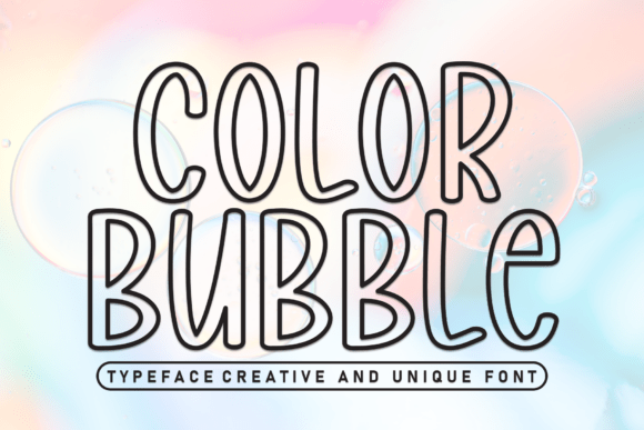 Color Bubble: Playful Typography for Joyful Designs