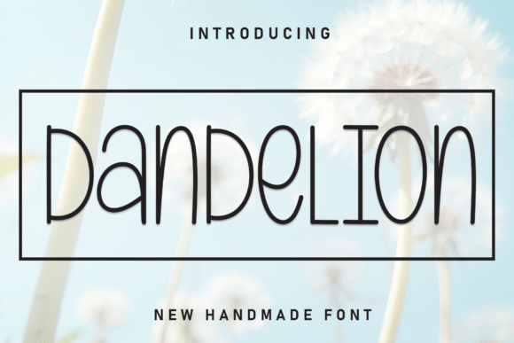 Dandelion: A Sweet and Friendly Handwritten Font for Charming Designs