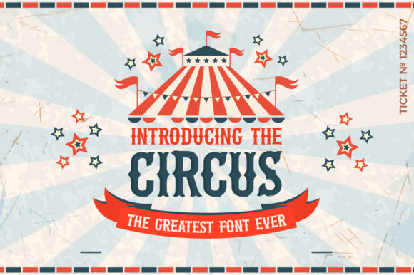Discover The Circus: A Playful Display Font