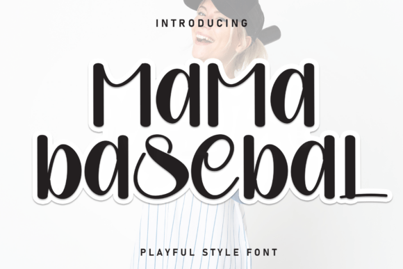 Discover the Mama Basebal Typeface: Playful, Whimsical, and Full of Charm