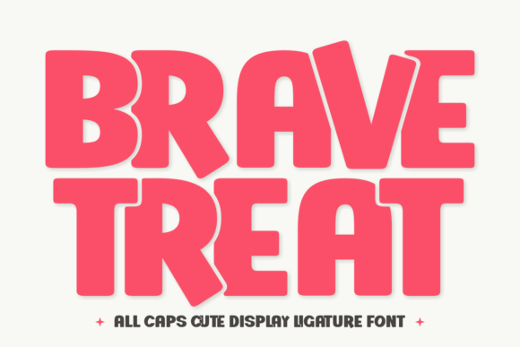 Discover the Playful Charm of Brave Treat Fonts