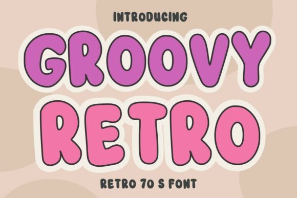 Groovy Retro: Your 70s Display Font for Vibrant Designs